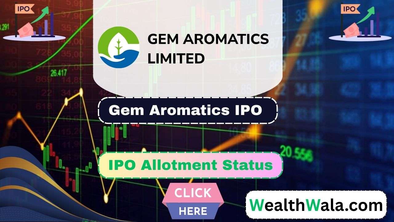 Gem Aromatics IPO Allotment Status