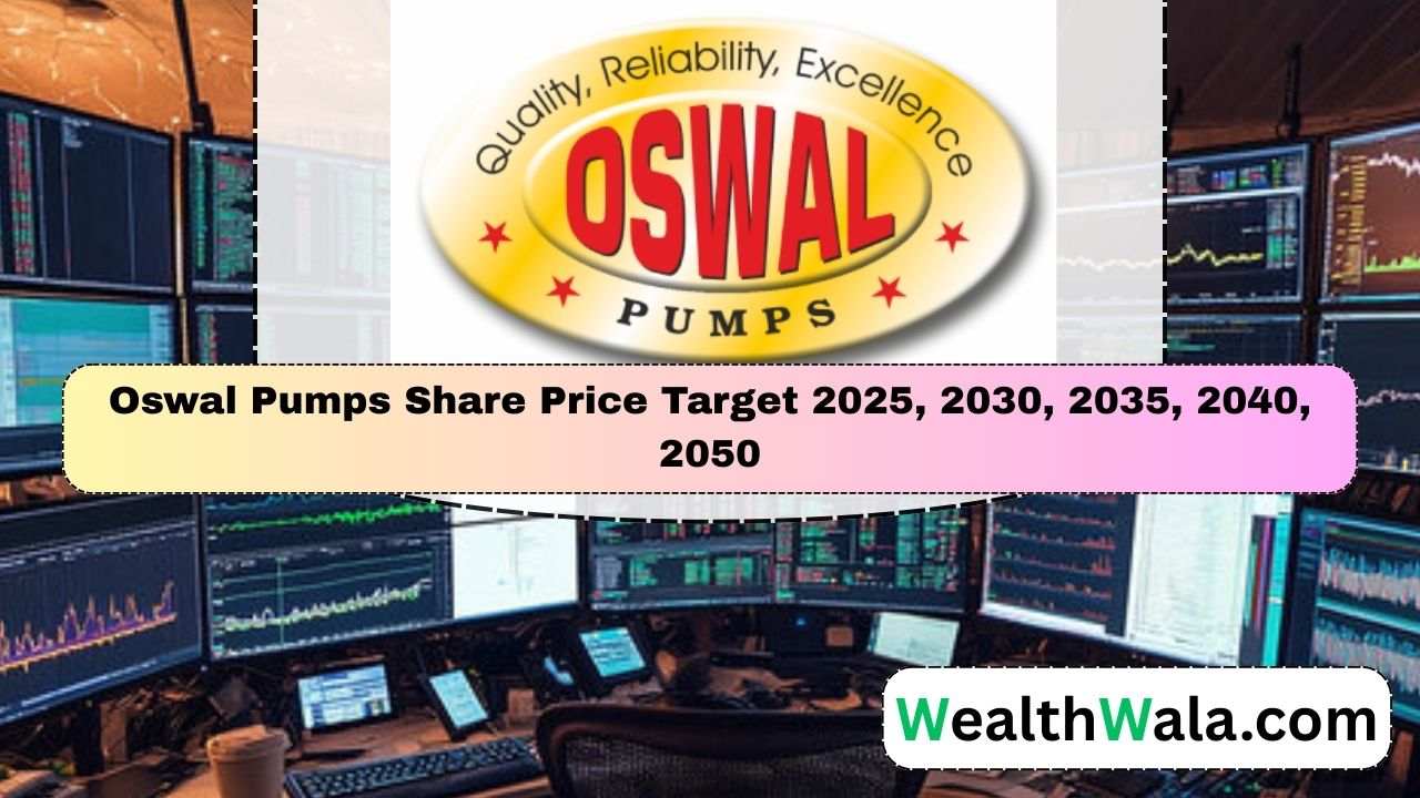 Oswal Pumps Share Price Target 2030